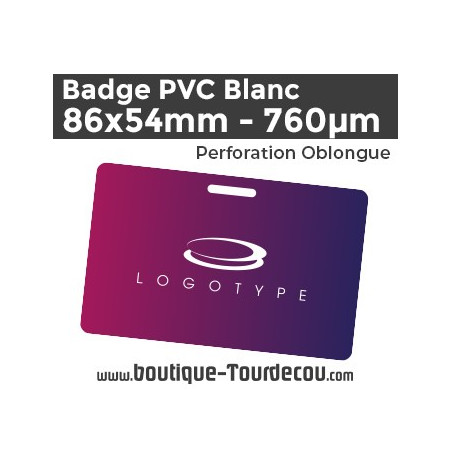 Badge PVC 86x54mm - Blanc - 760 µm - commande sur-mesure
