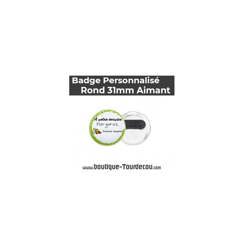 Badge Rond 31mm - Aimant