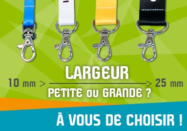 Largeur : Petite ou Grande ?